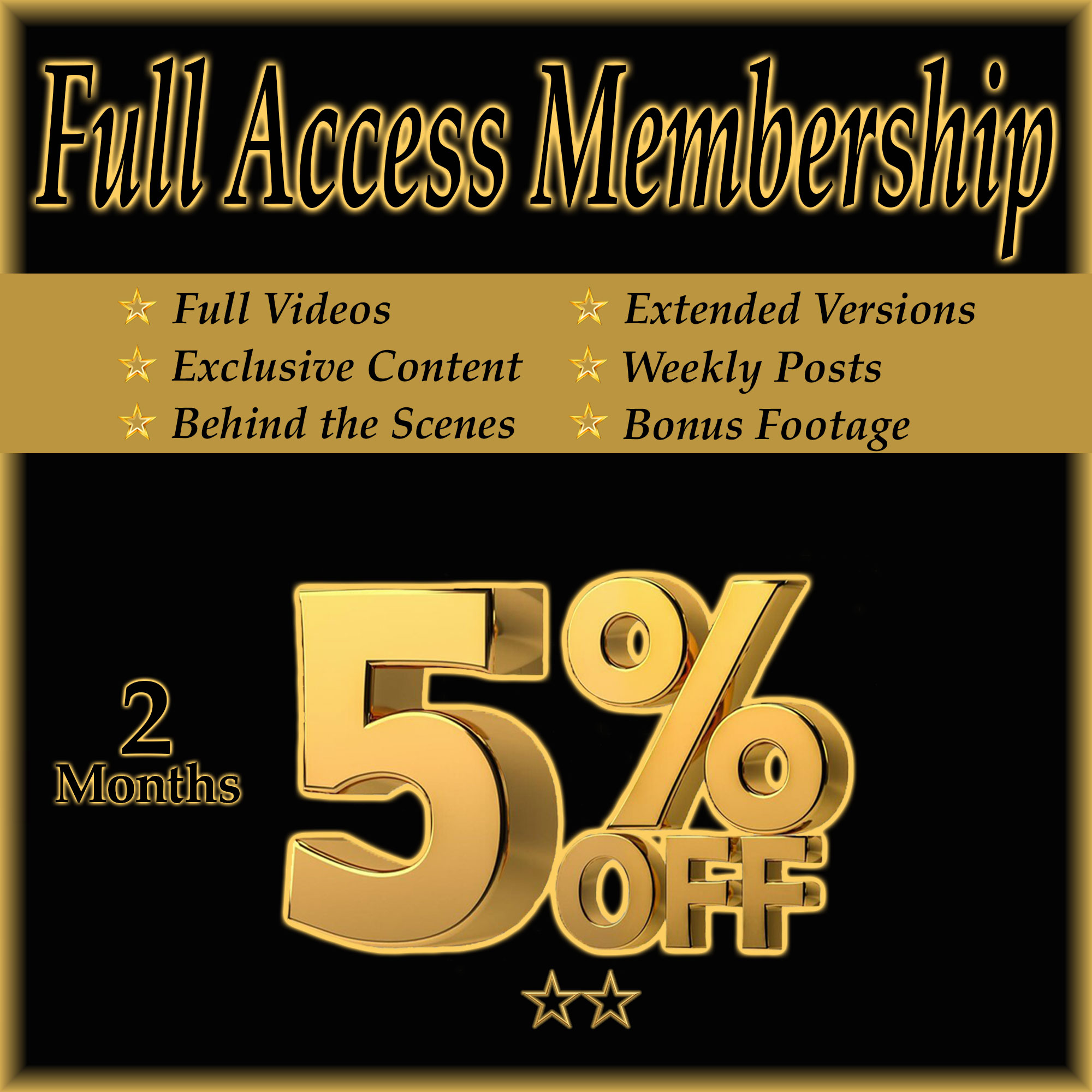 5% OFF…..Full Access For 2 Months