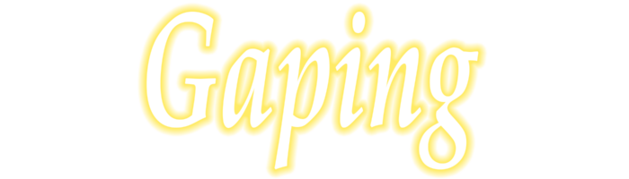Gaping